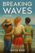 Breaking Waves by Gayle Sims